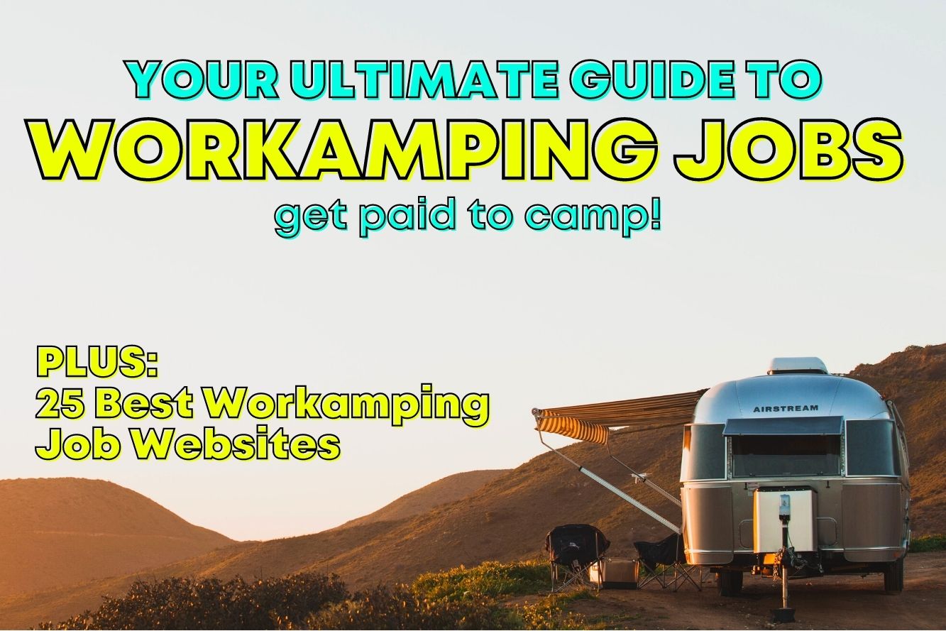Find Paying Workamping Jobs: The Ultimate Guide