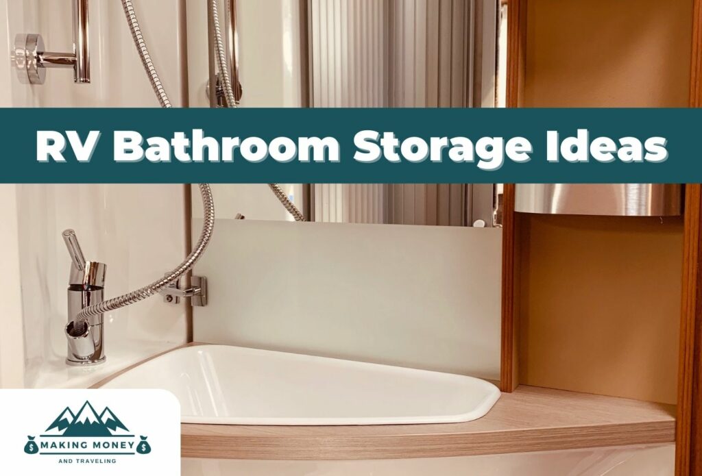 RV Bathroom Storage Ideas