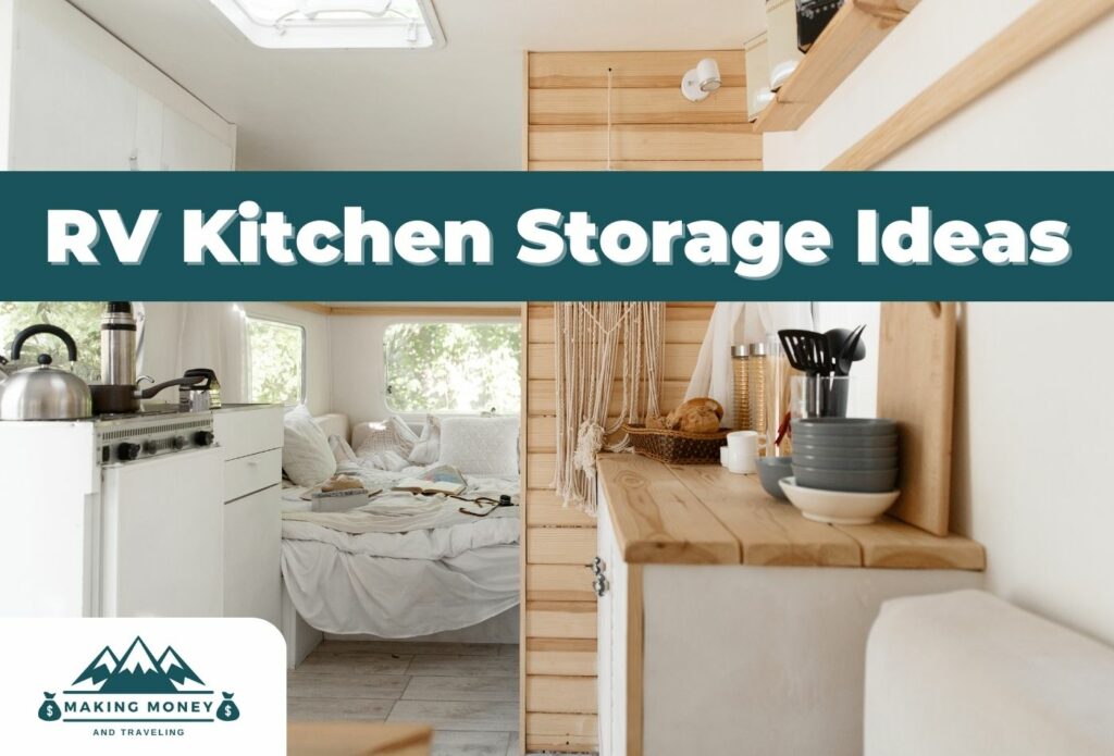 RV Kitchen Storage Ideas