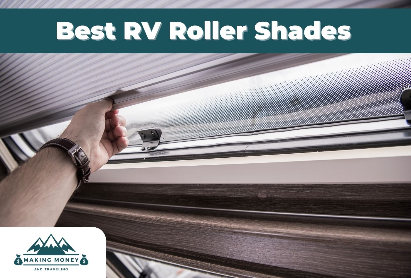 4 Best RV Roller Shades Worth Your Money (2024)